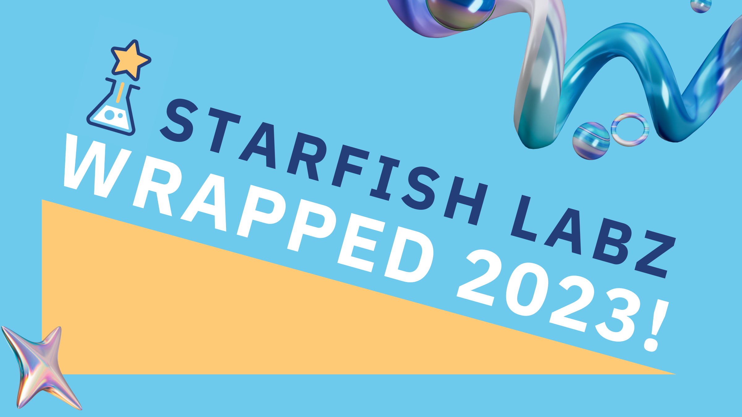 Starfish Labz Wrapped 2023! รวม 10 highlights ของ Starfish