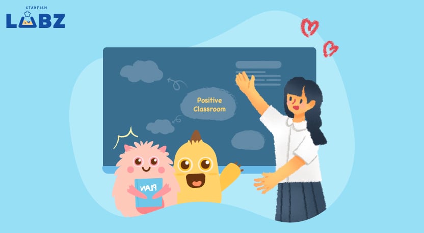 แนะนำวิธีการสร้างห้องเรียนเชิงบวกง่าย ๆ ได้ผลดี สำหรับคุณครูมือใหม่